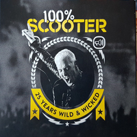 Scooter - 100% Scooter (25 Years Wild & Wicked) [CD 1]