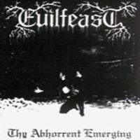 Evilfeast - Thy Abhorrent Emerging (Demo Tape)
