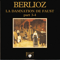 Brandenburgisches Staatsorchester Frankfurt - Berlioz: Symphony Works (feat. Eliahu Inbal) (CD 04: La Damnation de Faust, parts III, IV)