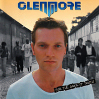 Glenmore - For The Sake Of Truth
