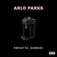 Parks, Arlo - Romantic Garbage (Single)