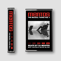DJ Mentos - The Maxell Tapes Volume 1