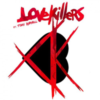 Lovekillers - Lovekillers (feat. Tony Harnell) (Japanese Edition)