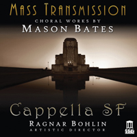 Cappella SF - Mass Transmission (feat. Isabelle Demers)