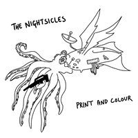 Nightsicles - Print and Colour (EP)