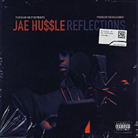 Hussle, Jae - Reflections A Story Of My Lifetime, Vol. 1