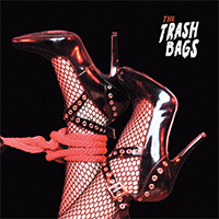 Trash Bags - The Trash Bags