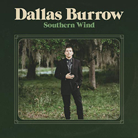 Dallas Burrow - Southern Wind