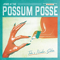 Jomo And The Possum Posse - Take A Number, Satan