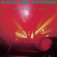 Plastic Noise Experience - Smalltown Boy