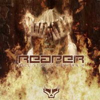 Reaper (DEU) - Hell Starts With An H