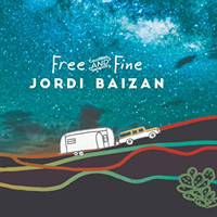 Baizan, Jordi - Free And Fine