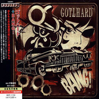Gotthard - Bang! (Japanese Edition)