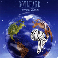 Gotthard - Human Zoo (Limited Edition)