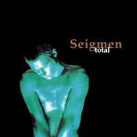 Seigmen - Total