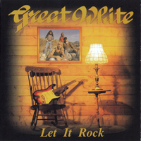 Great White (USA, CA) - Let It Rock (Limited Edition)