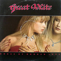 Great White (USA, CA) - House Of Broken Love (EP)