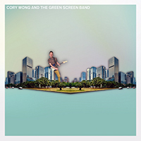 Cory Wong - Cory Wong and the Green Screen Band