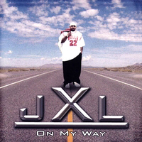 JXL - On My Way