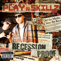 Play-N-Skillz - Recession Proof (Mixtape)