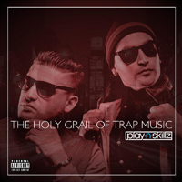 Play-N-Skillz - The Holy Grail Of Trap Music (Mixtape)