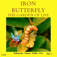 Iron Butterfly - The Garden Of Life, 1973-88 (CD 1: Deanza Theater, Riverside, CA, USA)