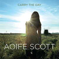 Scott, Aoife - Carry The Day