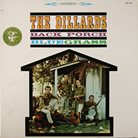 Dillards - Back Porch Bluegrass