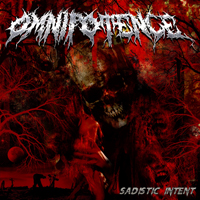 Omnipotence (INT) - Sadistic Intent (EP)