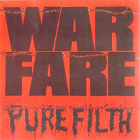 Warfare (GBR) - Pure Filth