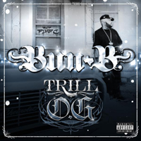 Bun B - Trill O.G. (Limited Edition)