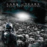 Lake Of Tears - Moons And Mushrooms