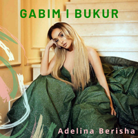 Berisha, Adelina - Gabim I Bukur