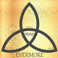 Evermore (USA) - Triad