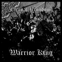 Eternal Kingdom - Warrior King