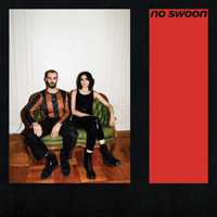 No Swoon - No Swoon