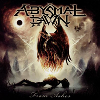 Abysmal Dawn - From Ashes (Reissue 2012)