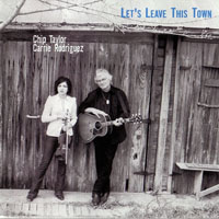 Carrie Rodriguez - Let's Leave This Town 