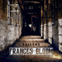 Frances Bloom - Shadows