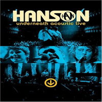 Hanson - Underneath: Acoustic Live