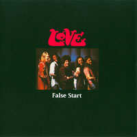 Love - False Start  (LP)