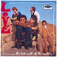 Love - The Last Wall Of The Castle