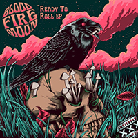 BloodFireMoon - Ready To Roll (EP)
