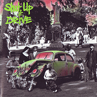 Shut Up & Drive - Driven