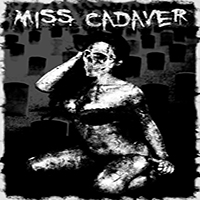 Miss Cadaver - Musica Para O Funeral De Um Pais E Do Mundo