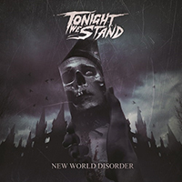 Tonight We Stand - New World Disorder