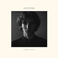 Aliocha - Sorry Eyes (EP)