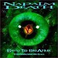 Napalm Death - Breed To Breathe (split)