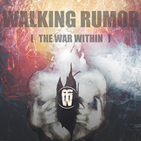 Walking Rumor - The War Within (EP)