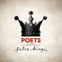Poets Of The Fall - False Kings (Single)